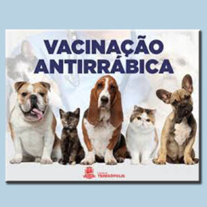 Dia 04 e 05-06 Campanha de Vacinação Antirrábica na Posse em Teresópolis Dia 04 e 05-06 Campanha de Vacinação Antirrábica na Posse em Teresópolis