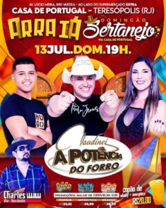 Dia 13-07 Arraiá do Domingão Sertanejo na Casa de Portugal de Teresópolis Dia 13-07 Arraiá do Domingão Sertanejo na Casa de Portugal de Teresópolis