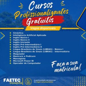 Faetec Teresópolis segue com vagas abertas para cursos profissionalizantes gratuitos Faetec Teresópolis segue com vagas abertas para cursos profissionalizantes gratuitos
