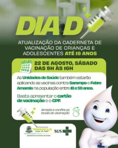 Dia 22-08 Dia D de atualização da caderneta de vacinação