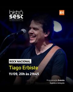 Dia 11-09 Tiago Erbiste no Sesc Bistrô Teresópolis