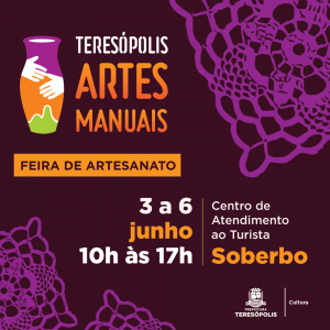 ‘Teresópolis Artes Manuais’ de 03 à 06 de junho