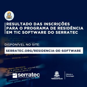 Residência em Tecnologia da Informação do Serratec recebeu 1.628 inscrições