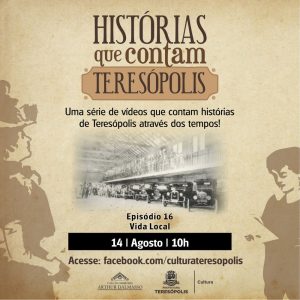 Novo episódio da série ‘Histórias que contam Teresópolis’ será exibido neste sábado, 14