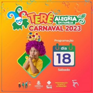 Dia 18-02 TERÊ Alegria! Carnaval 2023 em Teresópolis