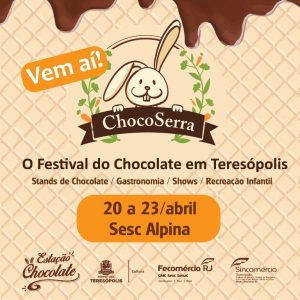 ChocoSerra 2023 Festival do Chocolate em Teresópolis