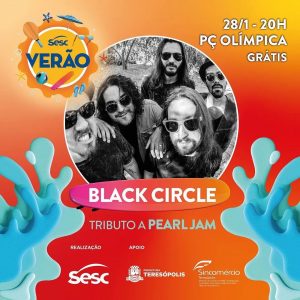 Dia 28-01 Black Circle no Sesc Verão em Teresópolis