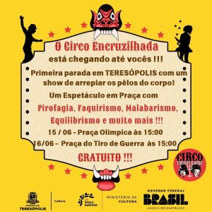 Dias 15 e 16-06 O circo Encruzilhada nas Praças de Teresópolis