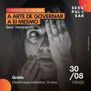 Dia 30-08 A arte de governar a si mesmo no Sesc Teresópolis