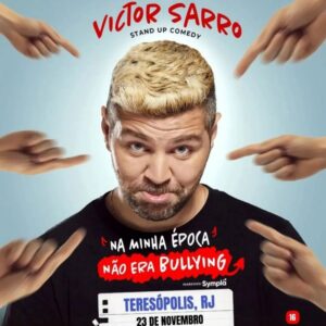 Dia 23-11 Stand UP comedy – Victor Sarro em Teresópolis